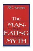 Man-Eating Myth Anthropology and Anthropophagy cover art