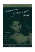 Composition in Black and White The Life of Philippa Schuyler  9780195113938 Front Cover