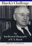 Hayek's Challenge An Intellectual Biography of F. A. Hayek cover art