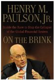 On the Brink Inside the Race to Stop the Collapse of the Global Financial System  9780446561938 Front Cover
