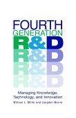 Fourth Generation R&amp;d Managing Knowledge, Technology, and Innovation cover art