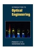 Introduction to Optical Engineering  9780521574938 Front Cover