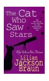 The Cat Who Saw Stars (A Jim Qwilleran Feline Whodunnit)  9780747253938 Front Cover