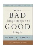 When Bad Things Happen to Good People 20th Anniversary Edition, with a New Preface by the Author cover art