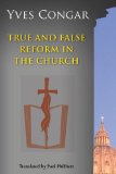 True and False Reform in the Church  9780814656938 Front Cover