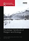 Routledge Handbook of Religion and Ecology:  9781138315938 Front Cover