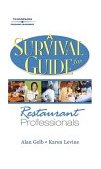 Survival Guide for Restaurant Professionals 2004 9781401840938 Front Cover