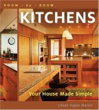 Room by Room: Kitchens Your House Made Simple 2008 9781402728938 Front Cover
