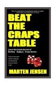 Beat the Craps Table! 2003 9781580420938 Front Cover
