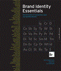 Essential Elements for Brand Identity 100 Principles for Designing Logos and Building Brands cover art