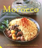 Taste of Morocco From Harira Soup to Chicken Kdra 2008 9781903221938 Front Cover