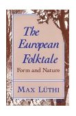 European Folktale Form and Nature  9780253203939 Front Cover