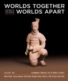 Worlds Together, Worlds Apart A History of the World - Beginnings Through the Fifteenth Century cover art