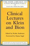 Clinical Lectures on Klein and Bion  cover art