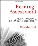 Reading Assessment Linking Language, Literacy, and Cognition