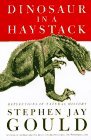 Dinosaur in a Haystack Reflections in Natural History  9780517703939 Front Cover