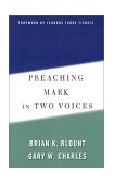 Preaching Mark in Two Voices  cover art