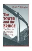 Tower and the Bridge The New Art of Structural Engineering cover art