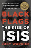Black Flags The Rise of ISIS  9780804168939 Front Cover