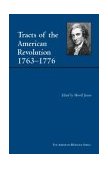 Tracts of the American Revolution, 1763-1776  cover art