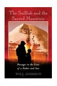 Sailfish and the Sacred Mountain Passages in the Lives of a Father and Son 2004 9780892811939 Front Cover
