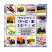 Encyclopedia of Watercolor Techniques  9780894718939 Front Cover