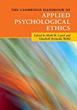 The Cambridge Handbook of Applied Psychological Ethics:  9781107561939 Front Cover