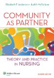 Community As Partner Theory and Practice in Nursing cover art