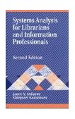 Systems Analysis for Librarians and Information Professionals  cover art