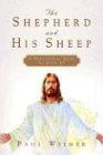 Shepherd and His Sheep 2003 9781591607939 Front Cover