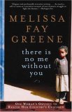There Is No Me Without You One Woman's Odyssey to Rescue Africa's Children cover art