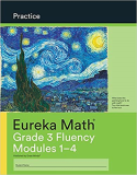 Eureka Math Practice: Grade 3 Fluency Modules 1-4 Paperback – January 1, 2015 1st 9781640545939 Front Cover
