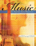 Music in Theory and Practice 8th 9780077254940 Front Cover