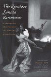 Kreutzer Sonata Variations Lev Tolstoy's Novella and Counterstories by Sofiya Tolstaya and Lev Lvovich Tolstoy  9780300189940 Front Cover