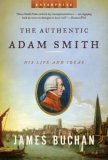 Authentic Adam Smith His Life and Ideas 2007 9780393329940 Front Cover