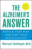 Alzheimer's Answer Reduce Your Risk and Keep Your Brain Healthy 2008 9780470044940 Front Cover