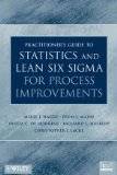 Practitioner's Guide to Statistics and Lean Six Sigma for Process Improvements  9780470114940 Front Cover