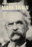 Autobiography of Mark Twain  9780520279940 Front Cover