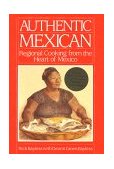 Authentic Mexican Regional Cooking from the Heart of Mexico  9780688043940 Front Cover