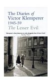 Lesser Evil The Diaries of Victor Klemperer, 1945-1959 cover art