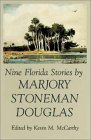Nine Florida Stories 1990 9780813009940 Front Cover