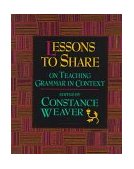 Lessons to Share on Teaching Grammar in Context 