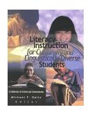 Literacy Instruction for Culturally and Linguistically Diverse Students A Collection of Articles and Commentaries  9780872071940 Front Cover