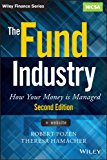 Fund Industry How Your Money Is Managed