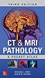 CT &amp; MRI Pathology: a Pocket Atlas, Third Edition 3rd 9781260121940 Front Cover