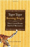 Tyger Tyger, Burning Bright Much-Loved Poems You Half-Remember  9781843175940 Front Cover