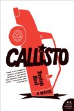 Callisto A Novel cover art