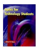 Optics for Technology Students 2000 9780130112941 Front Cover