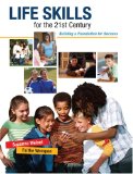 Life Skills for the 21st Century Building a Foundation for Success cover art
