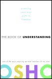 Book of Understanding Creating Your Own Path to Freedom 2006 9780307336941 Front Cover